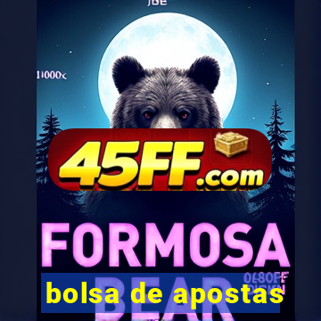 bolsa de apostas